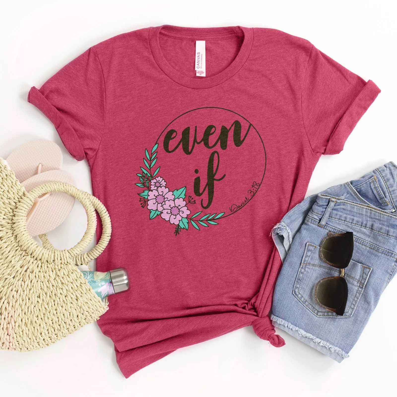 Even If Tee Shirts For Women - Christian Shirts for Women - Religious Tee Shirts